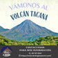 Proyecto Volcán Tacaná 3 al 4 de Mayo 2025